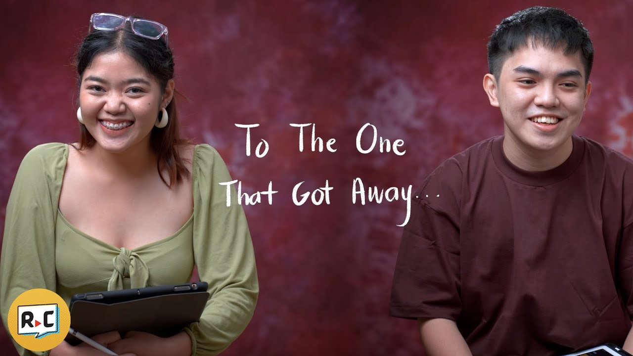 People Write A Letter To The One That Got Away | Filipino | Rec•Create