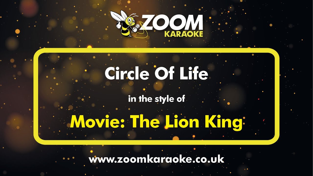 The Lion King - Circle Of Life - Karaoke Version from Zoom Karaoke