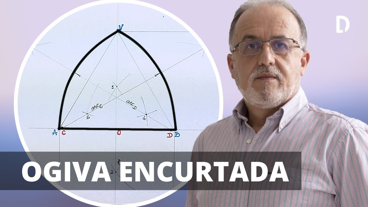 Ogiva Encurtada | Construções Geométricas Fundamentais | Desenho Técnico