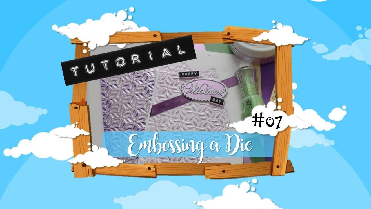 CRaFTi Tutorial #7 - Embossing a Die + Nuvo Embellishment Mousse :D