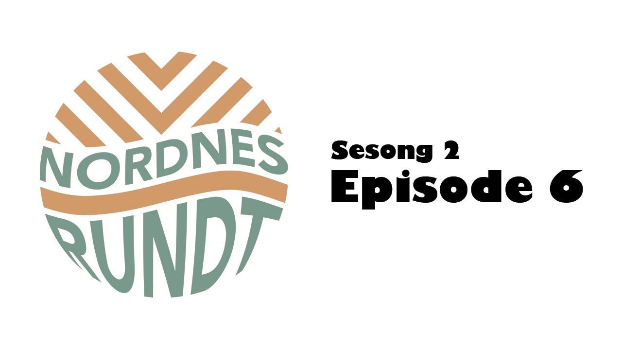 Nordnes Rundt sesong 2 episode 6