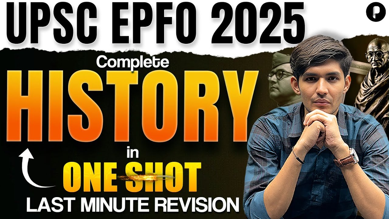 UPSC EPFO 2025 | Complete History in One Shot | Last Minute Revision