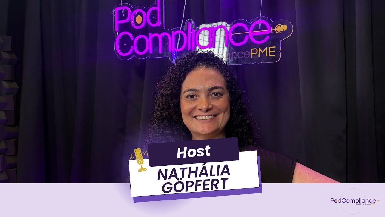 PodCompliance 5: Conflito de Interesse e Impacto Reputacional