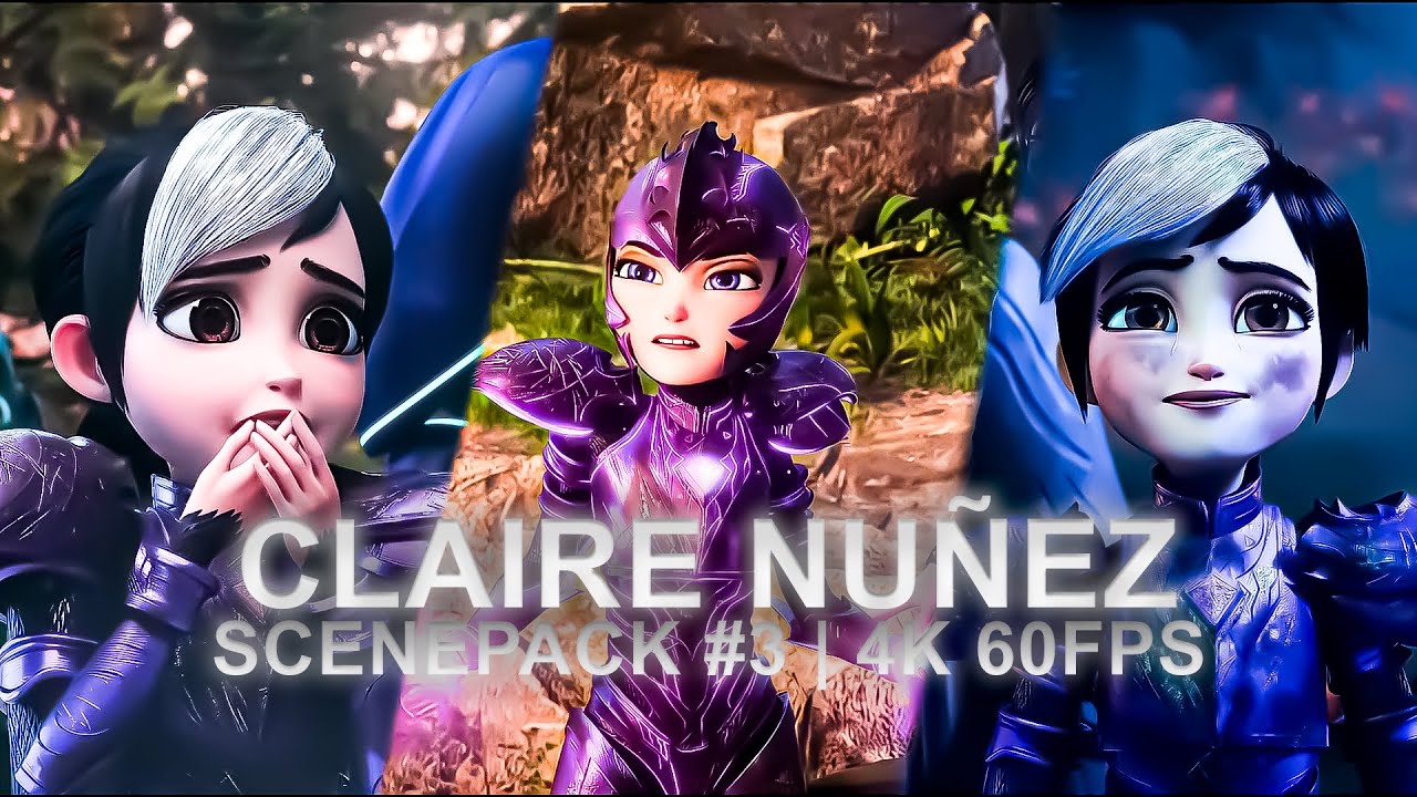Trollhunters Rise of Titans - Claire Nuñez's Scenepack #3 | 4K 60FPS