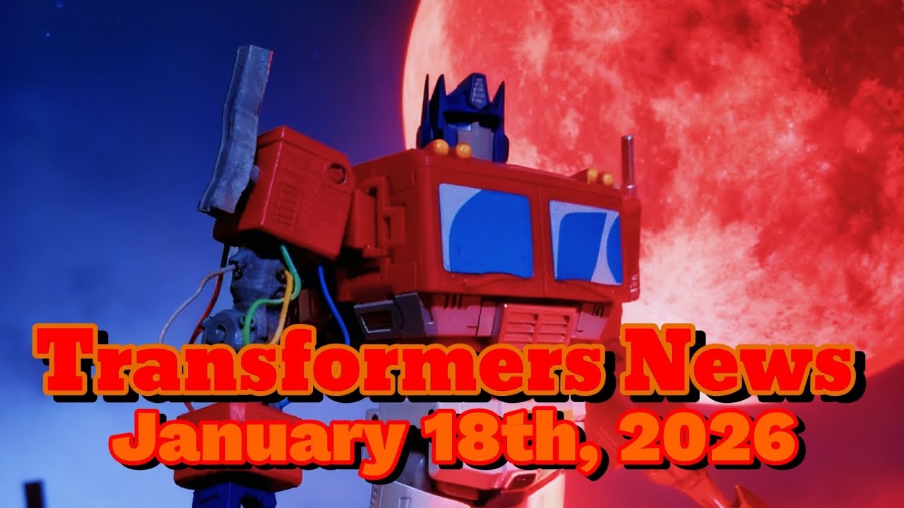 Transformers News January 18th, 2026. #transformers #ageoftheprimes 