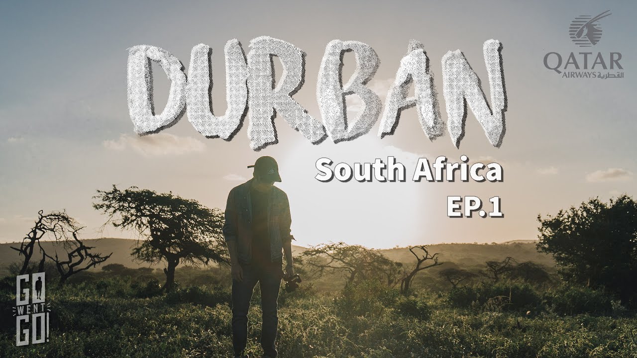 เดอร์บัน เมืองตากอากาศแห่ง แอฟริกาใต้ | Vlog Durban EP.1 | Go Went Go