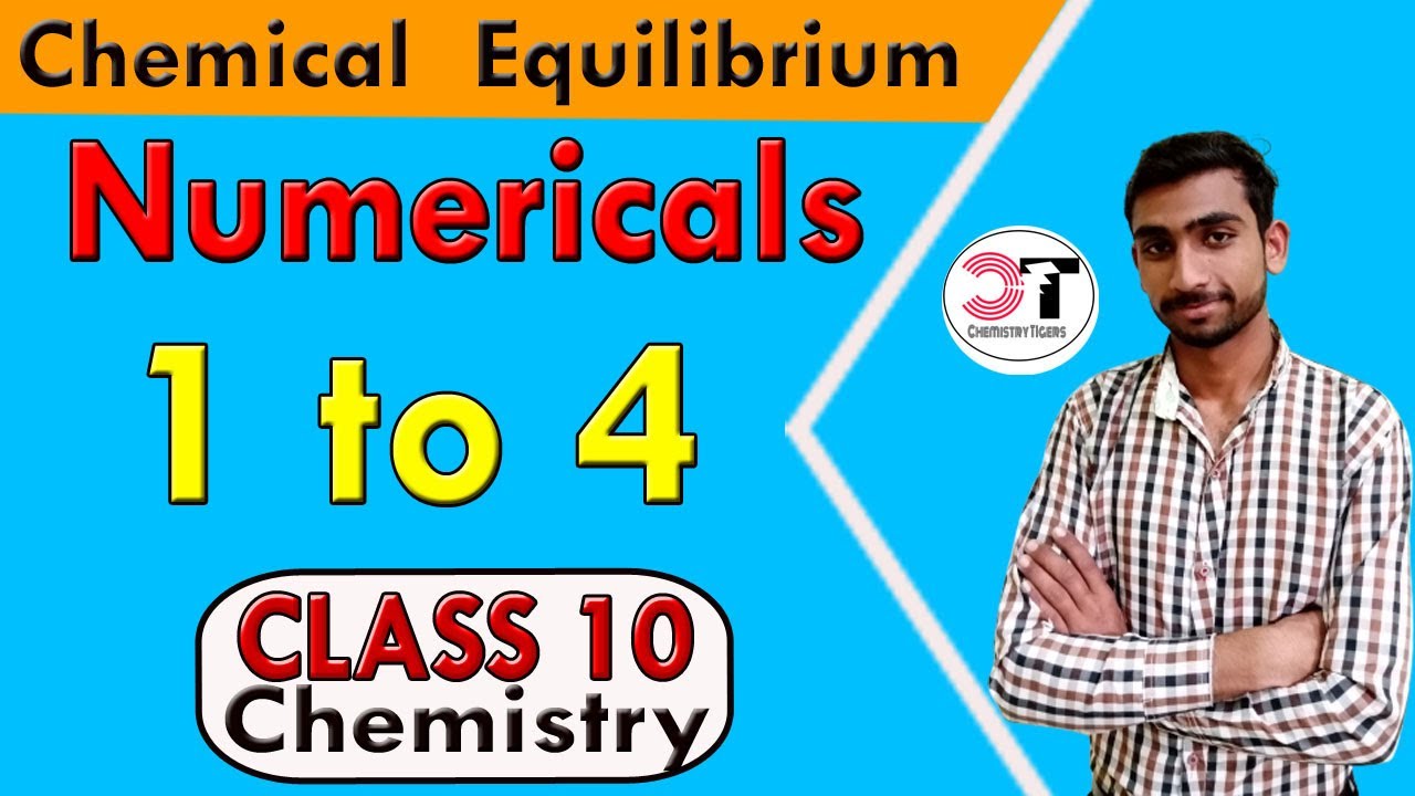 Numerical Chemical Equilibrium Class 10 Chemistry