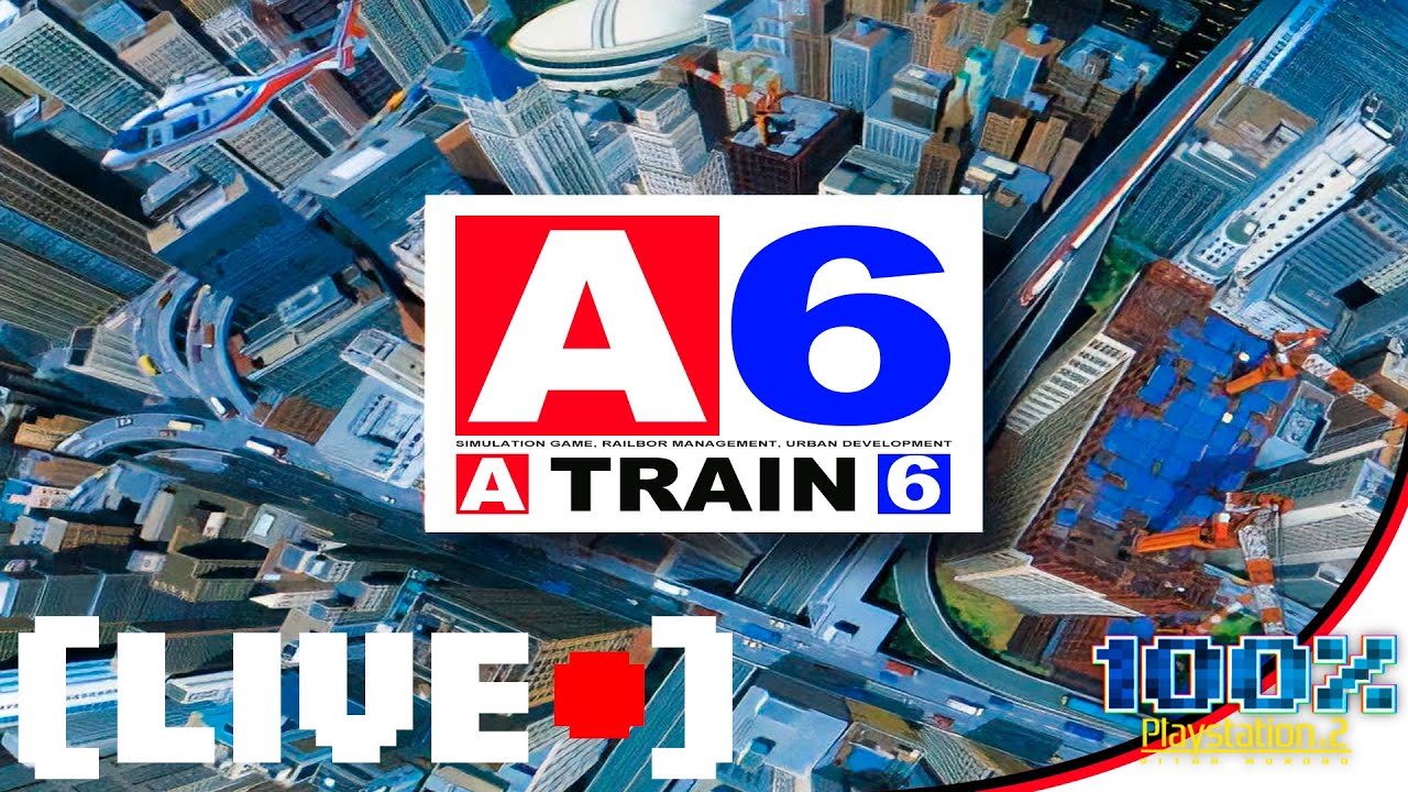 Atrain-6 / 100%PS2 - Part 5