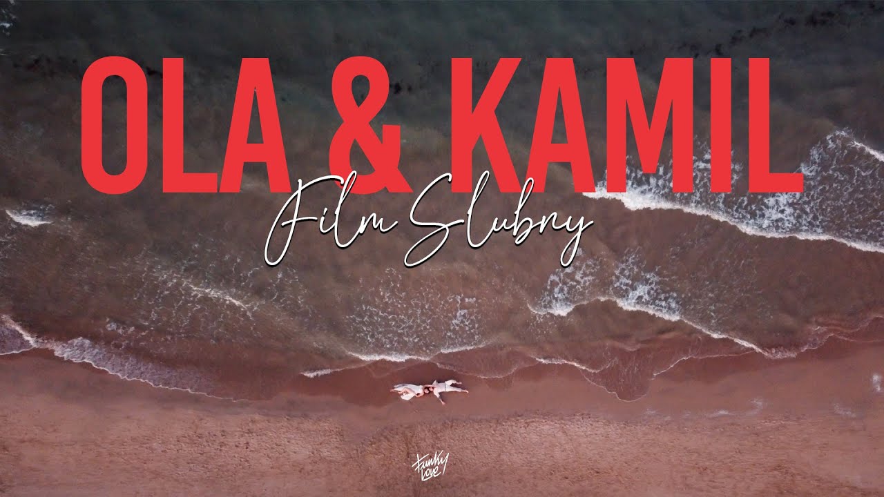 ALEKSANDRA & KAMIL - FILM ŚLUBNY