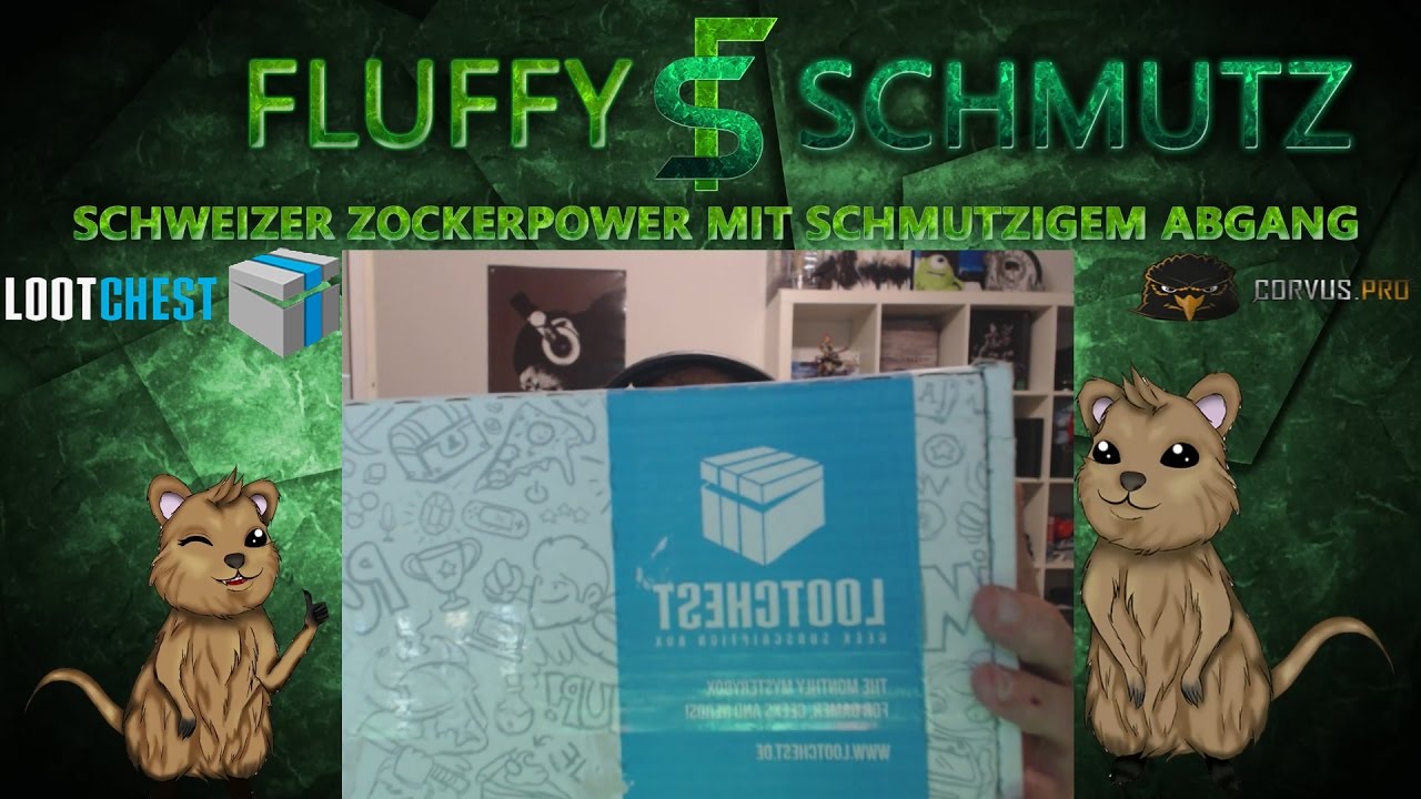 Lootchest.de M&auml;rz 2017 OPENING | Fluffy Schmutz
