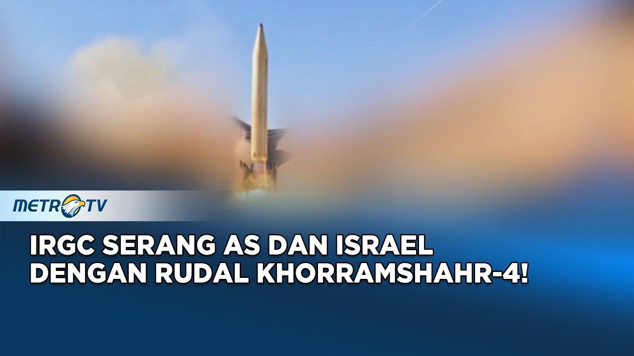 Operasi Iran Targetkan Situs AS dan Israel dengan Rudal Khorramshahr-4!
