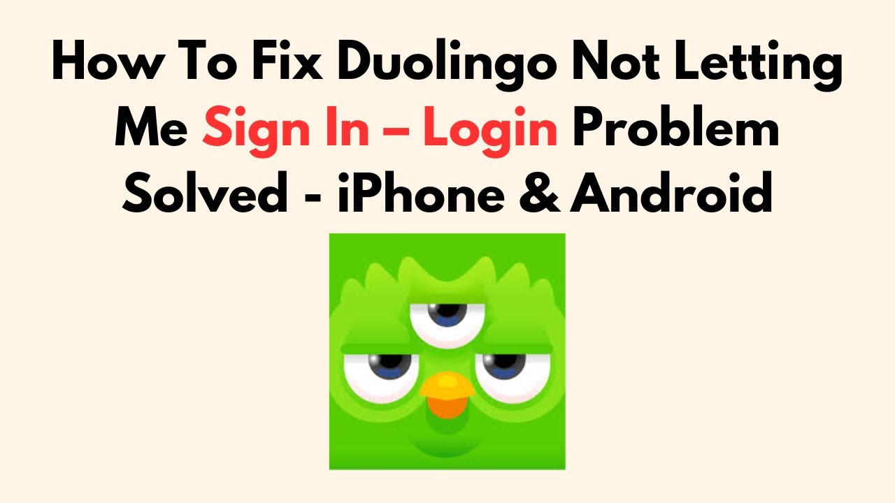 How To Fix Duolingo Not Letting Me Sign In – Login Problem Solved - iPhone & Android