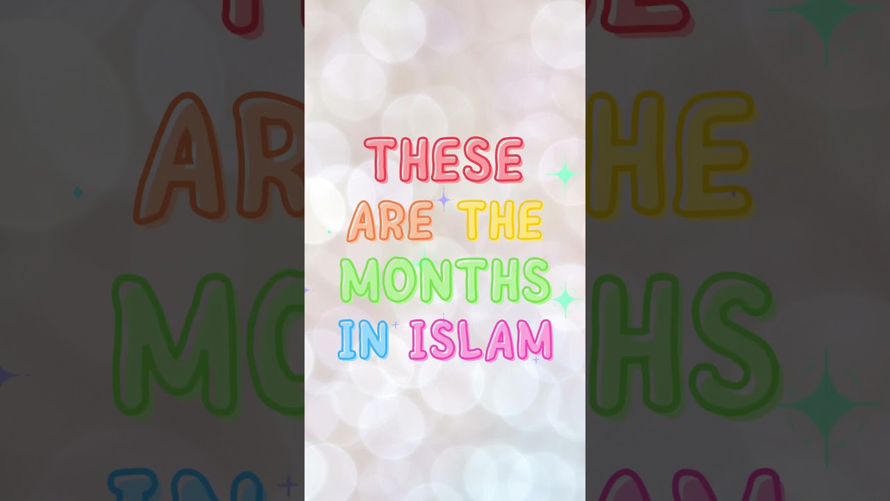 The Months in Islam Nasheed for Kids! #islam #islamforkids #learnislam #muslim #islamicshorts