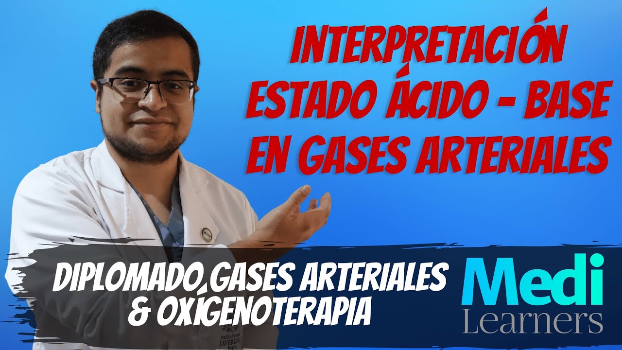 Estado Acido - Base | Gases Arteriales