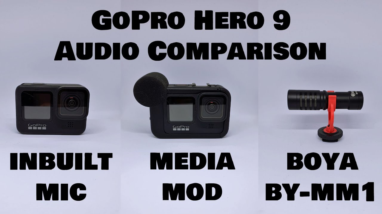 GoPro Hero 9 vs Media Mod vs Boya BY-MM1 - Audio comparison