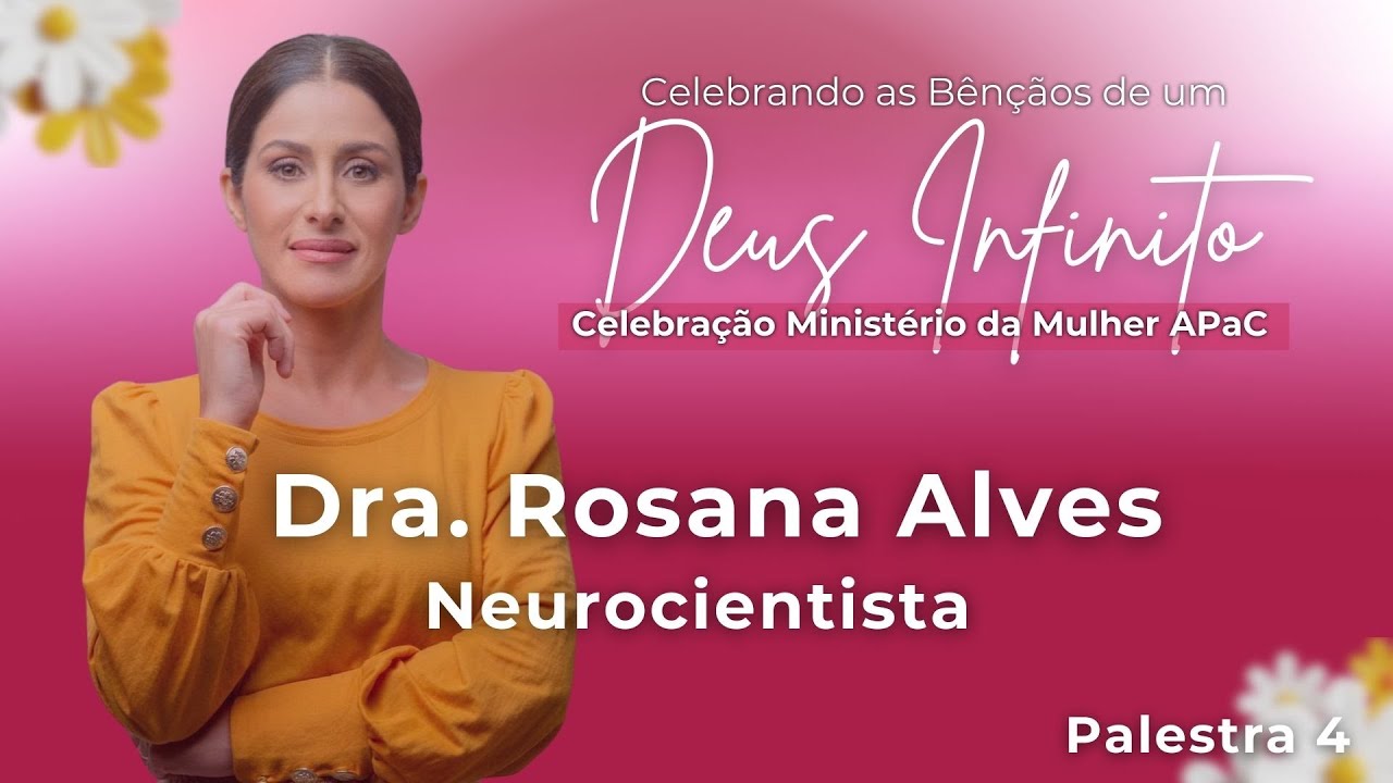 Decisões simples para cuidar de um corpo tão complexo | Dra Rosana Alves | Celebração MM