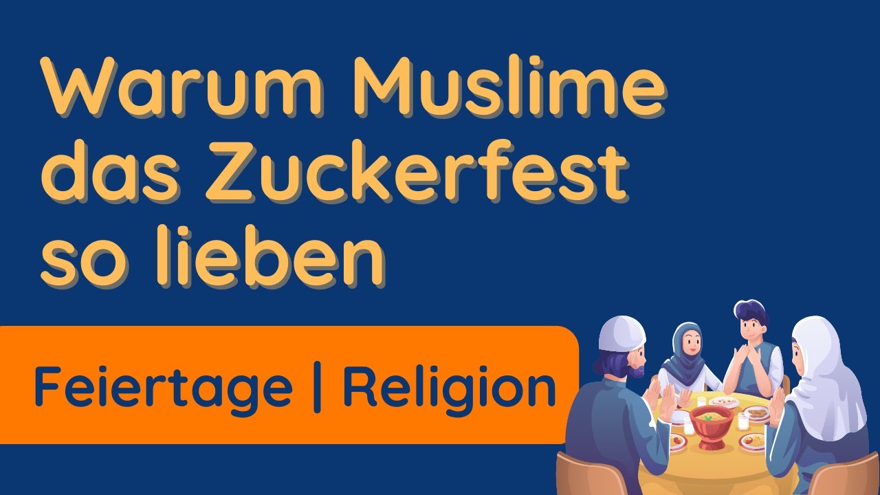 Zuckerfest, ✅ Fastenbrechen oder🙏🏽  Ramadanfest
