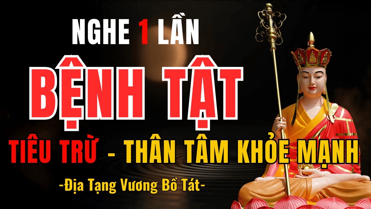 Ai Hay Đau Ốm Nghe Ngay: Cách Hóa Giải Oan Gia Trái Chủ Để Thân Khỏe Tâm An
