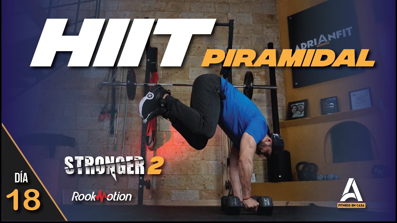 Cardio HIIT Piramidal 🔥 Pirámide Mortal! Reto Stronger 18