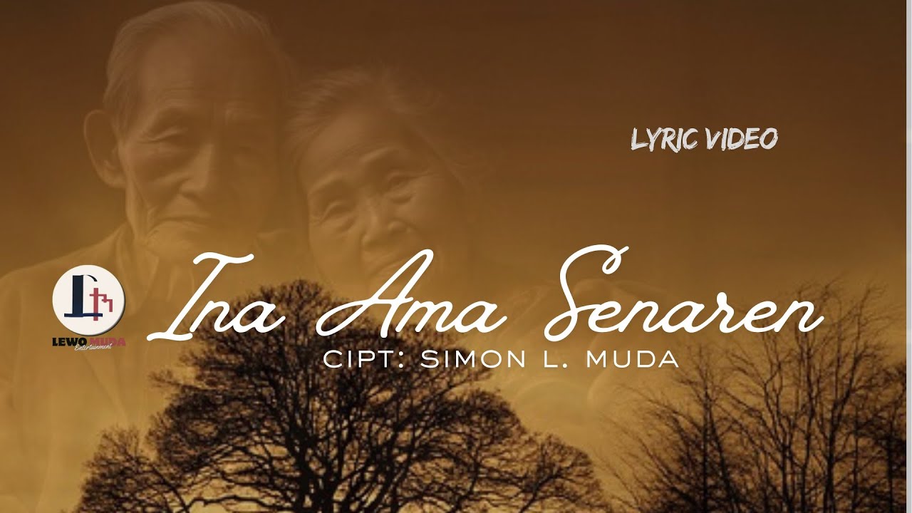 INA AMA SENAREN (LYRIC VIDEO) - Simon L. Muda