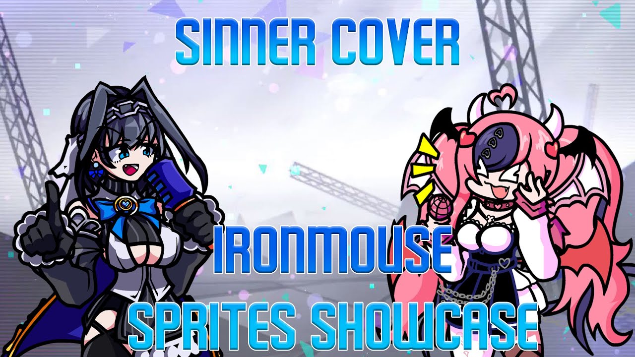 Sinner, but Ironmouse and Kronii sing it