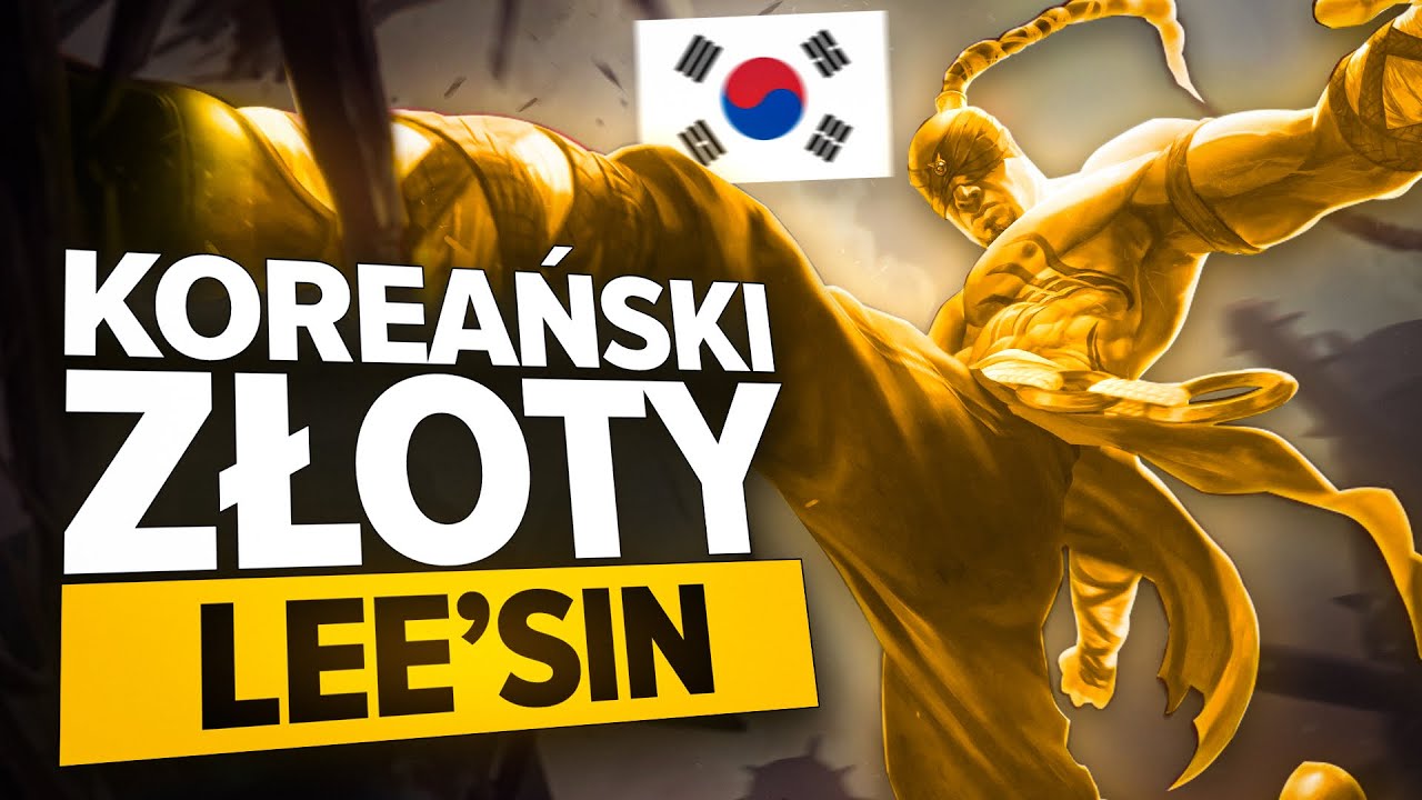 ZŁOTY LEE SIN I JEGO POTĘŻNE KOPY! 😎