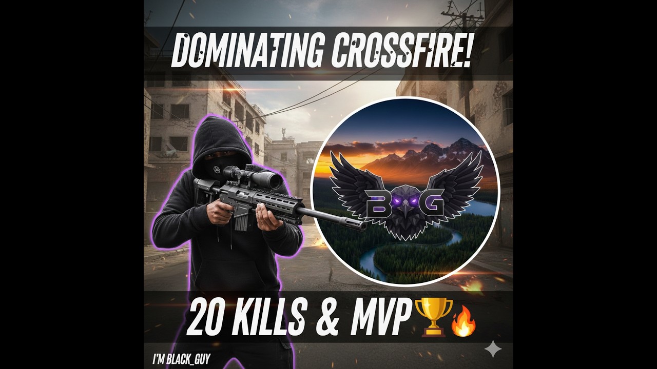CROSSFIRE KING! 👑 20 Kills & MVP | BLACK_GUY