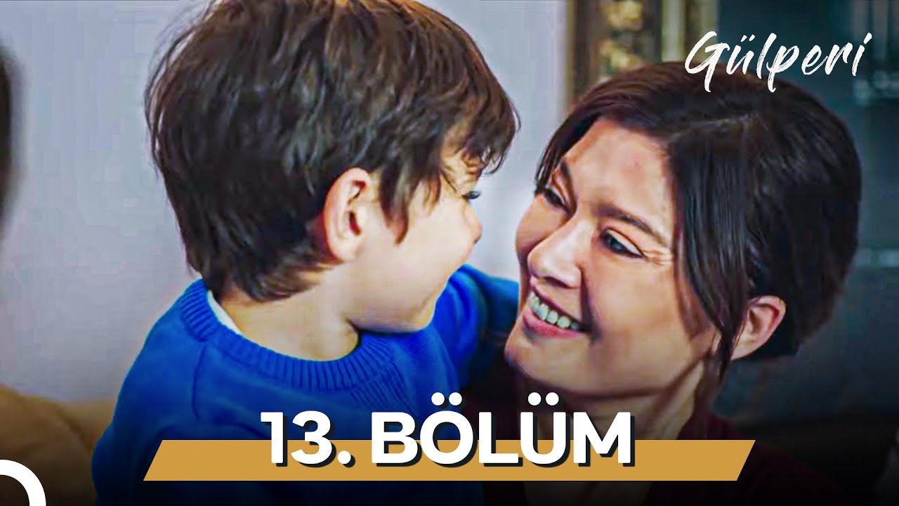 Gülperi | 13. Bölüm