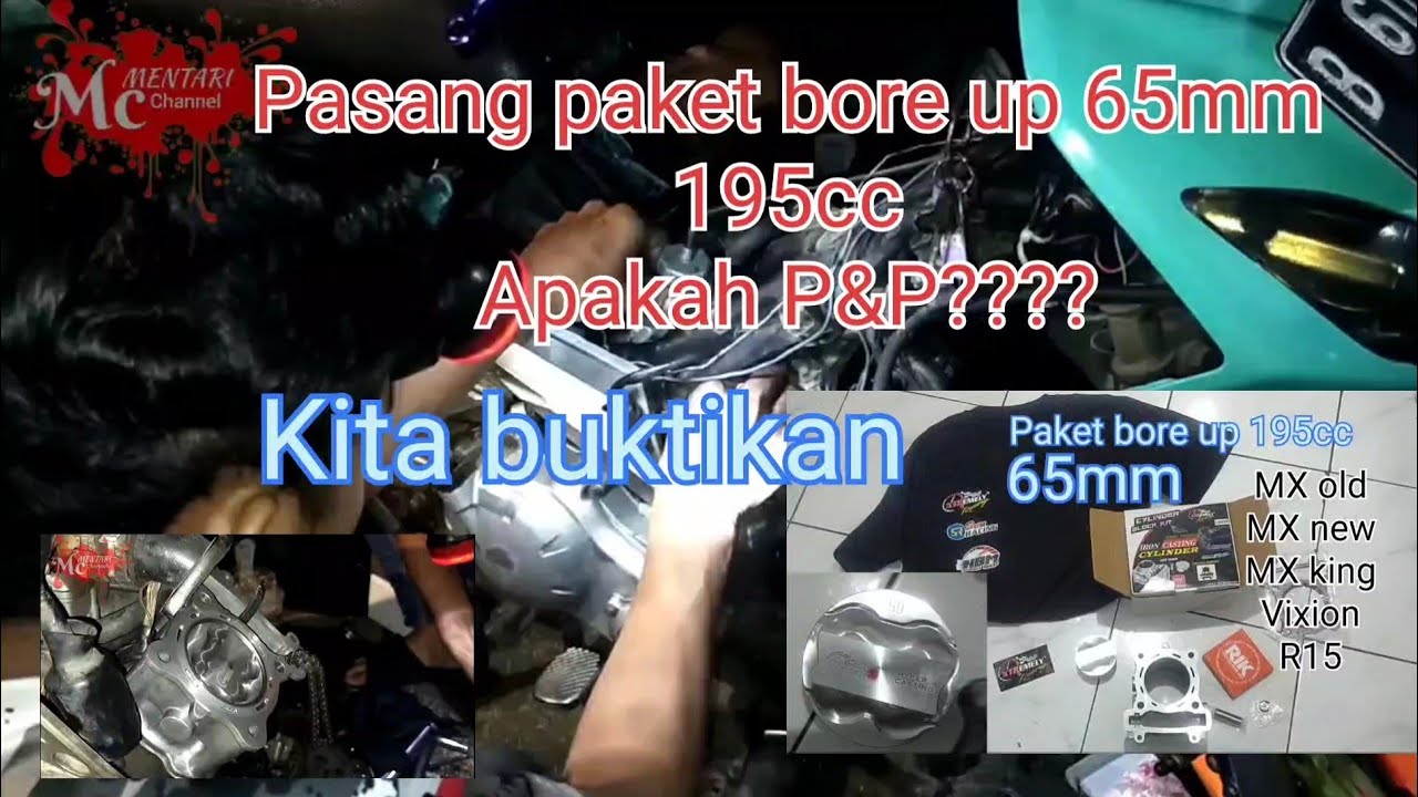 Blok bore up 65mm,195cc MX,Vixion,R15 apakah tinggal pasang?kita buktikan