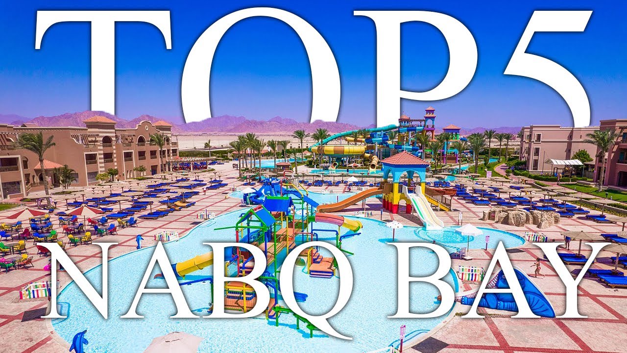 TOP 5 BEST all-inclusive resorts in NABQ BAY, Sharm El Sheikh, Egypt [2023, PRICES, REVIEWS]