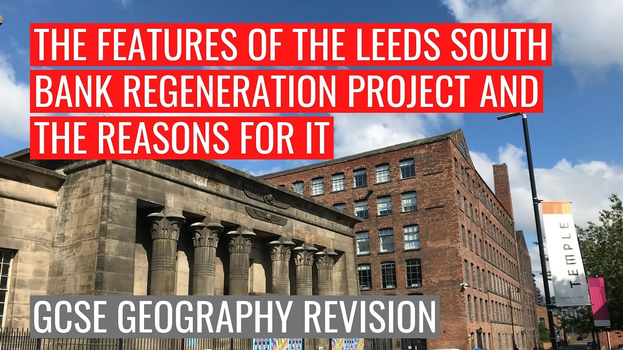 Leeds South Bank Regeneration Revision