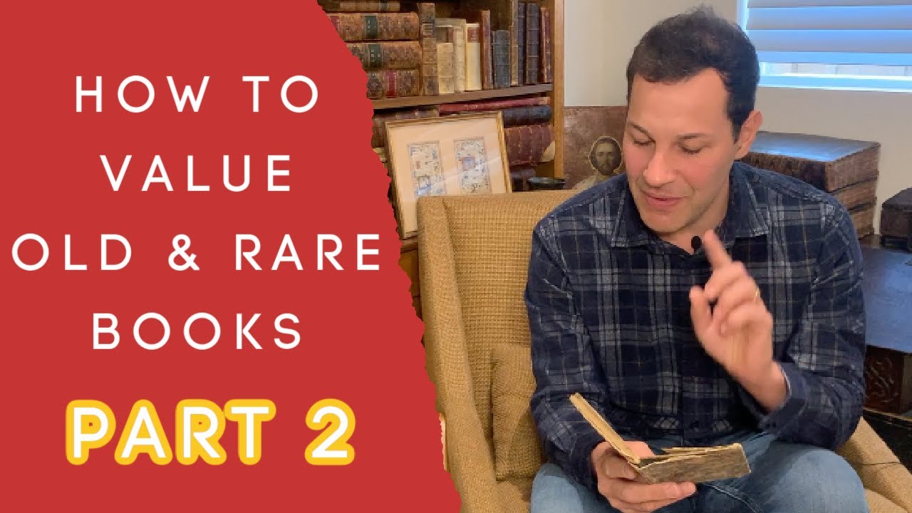 HOW TO VALUE OLD & RARE BOOKS Part 2