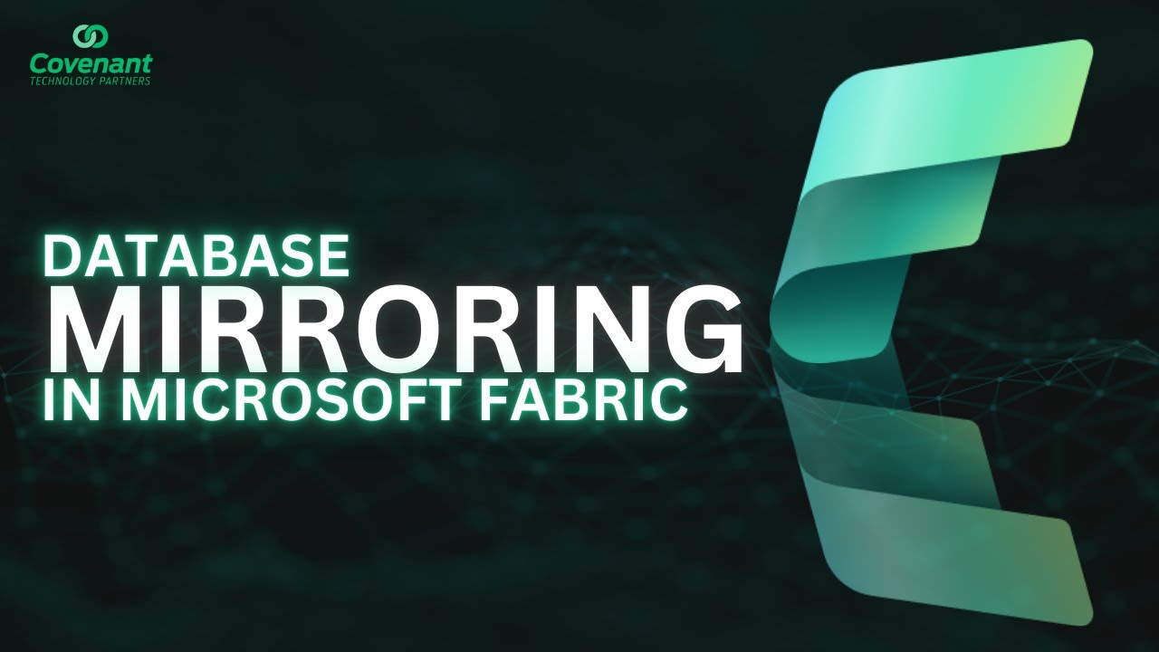 Database Mirroring in Microsoft Fabric