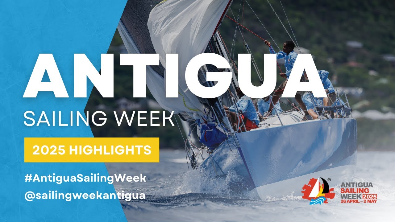 ⛵ Antigua Sailing Week 2025 Highlights ⛵
