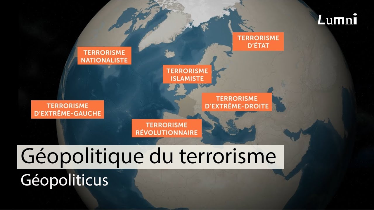 G&eacute;opolitique du terrorisme | G&eacute;opoliticus | Lumni