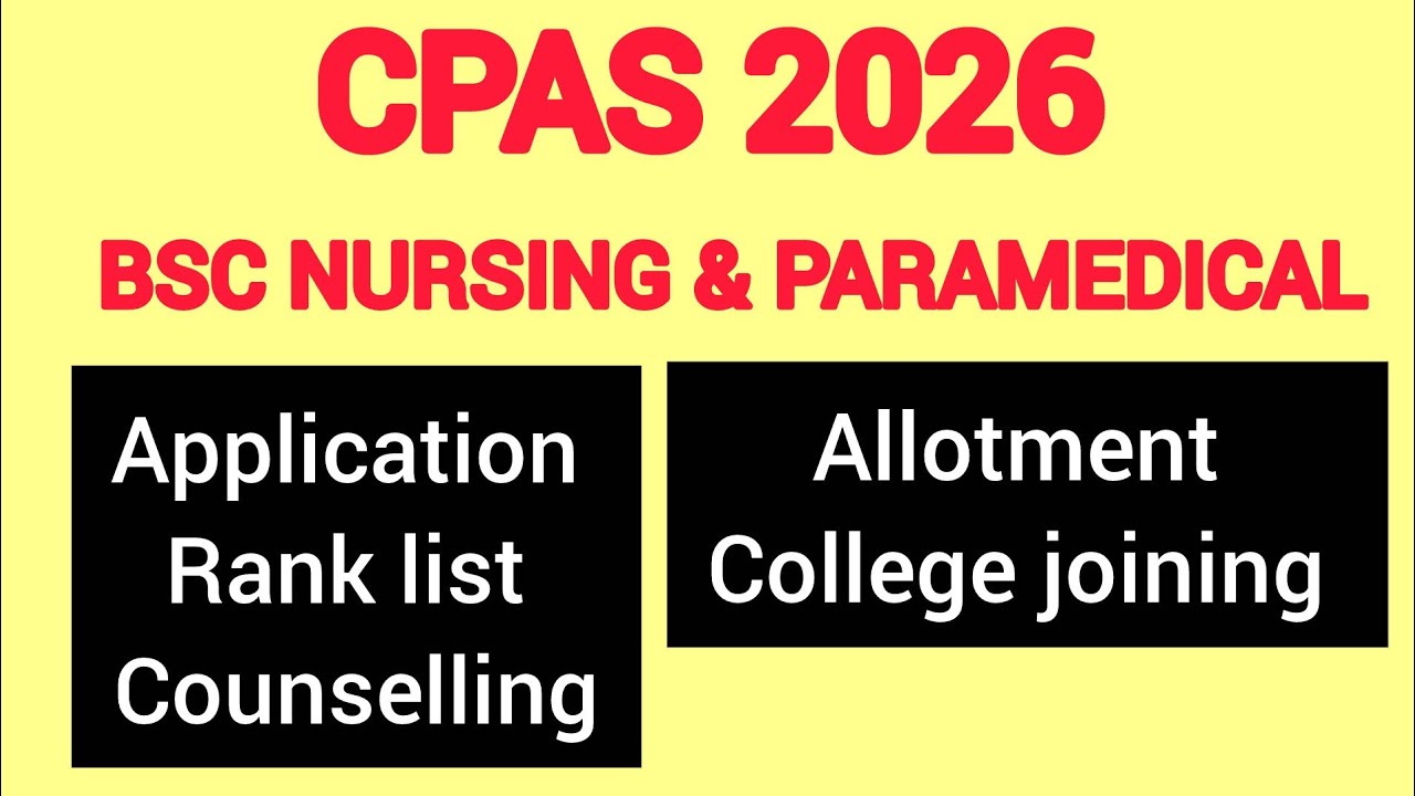 CPAS ALLOTMENT PROCEDURES 2026 / Complete Details from Application to College Joining / BSC NURSING