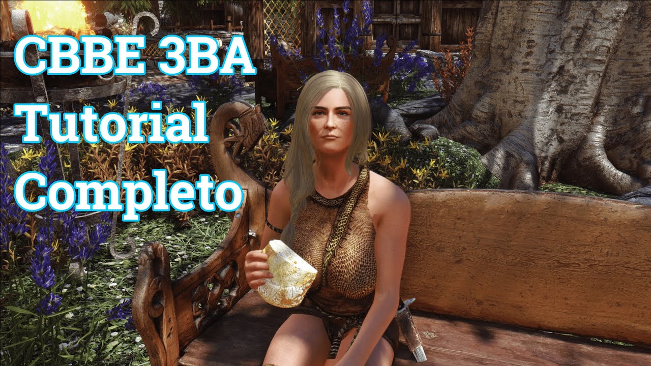 SKYRIM AE - Tutorial CBBE 3BA - Completo ( PTBR )