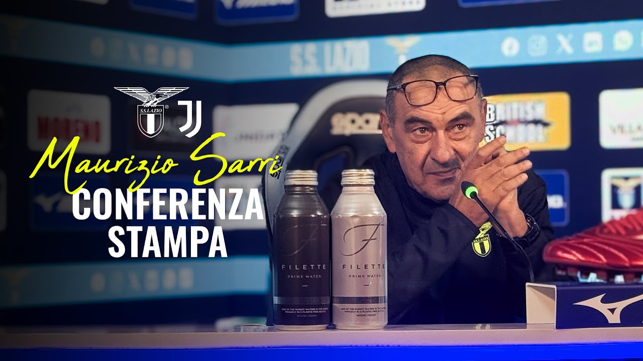 Serie A Enilive | Lazio-Juventus, mister Sarri in conferenza stampa