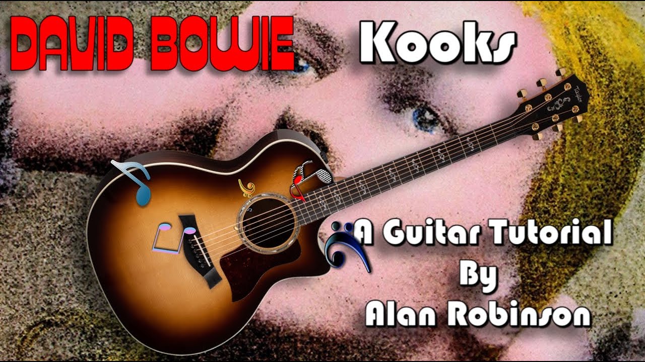 How to play: Kooks by David Bowie