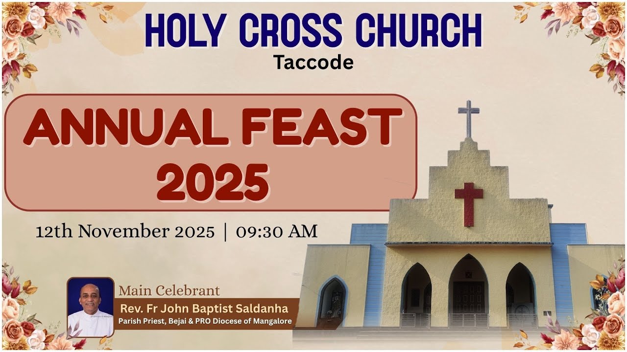 Annual Feast 2025 | 12-11-2025 | Holy Cross Church, Taccode
