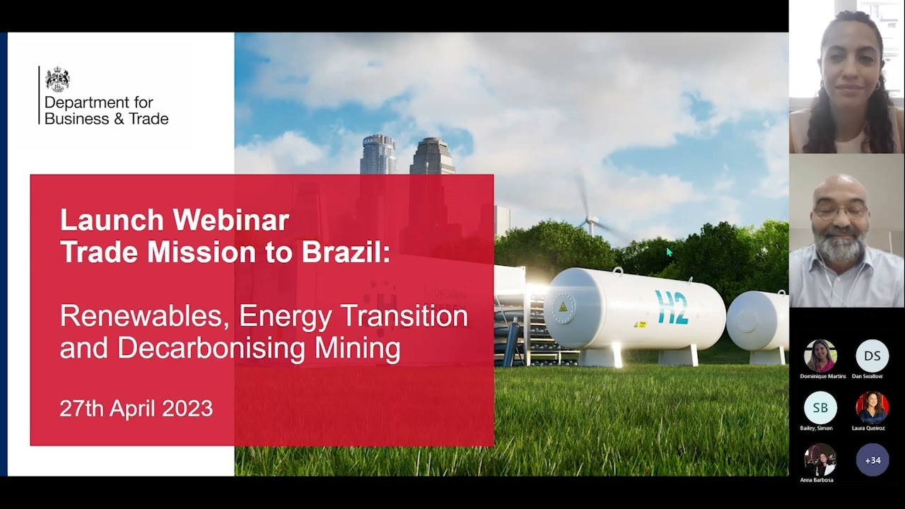 Webinar - Trade Mission to Brazil on Renewables, Energy Transition and Decarbonising Mining.