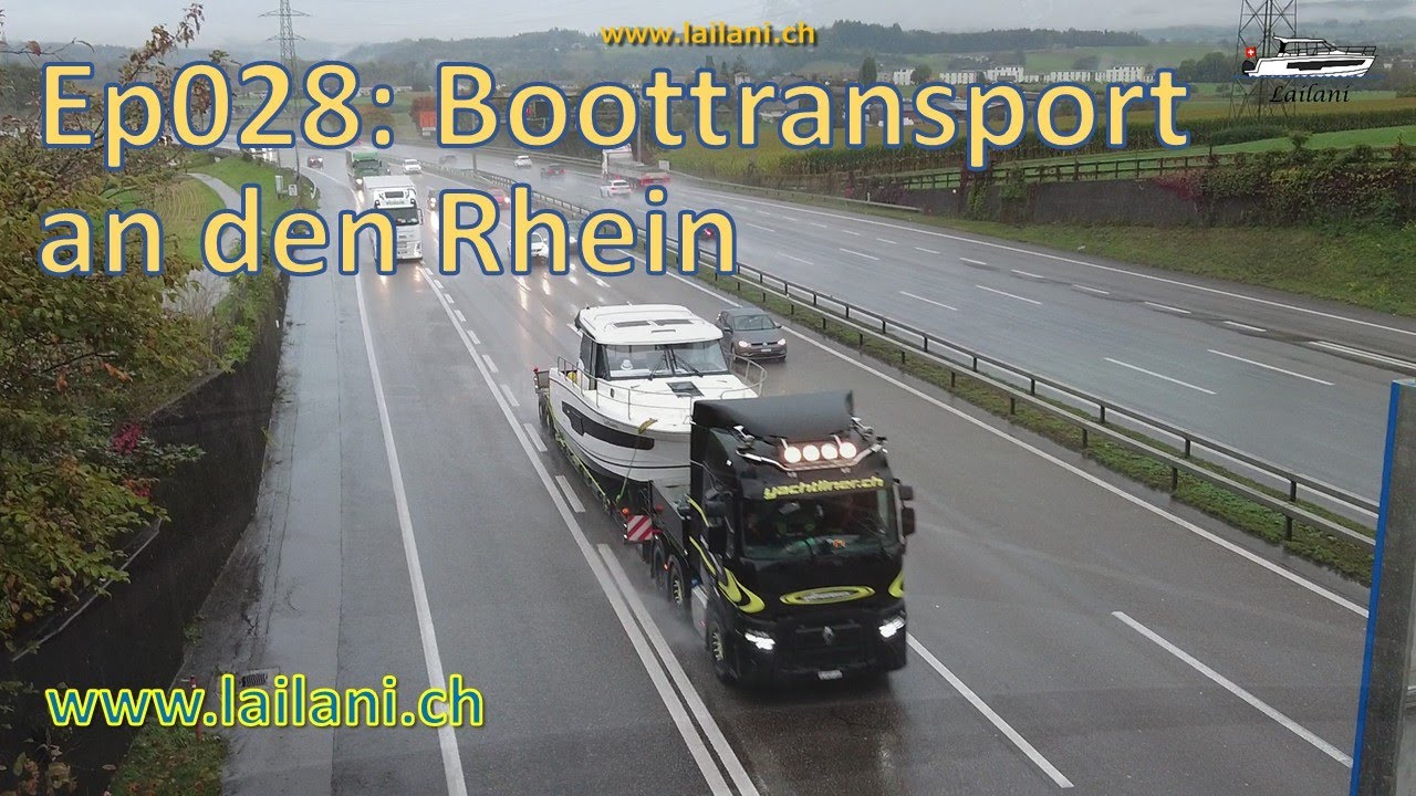 Bootstransport an den Rhein - #028