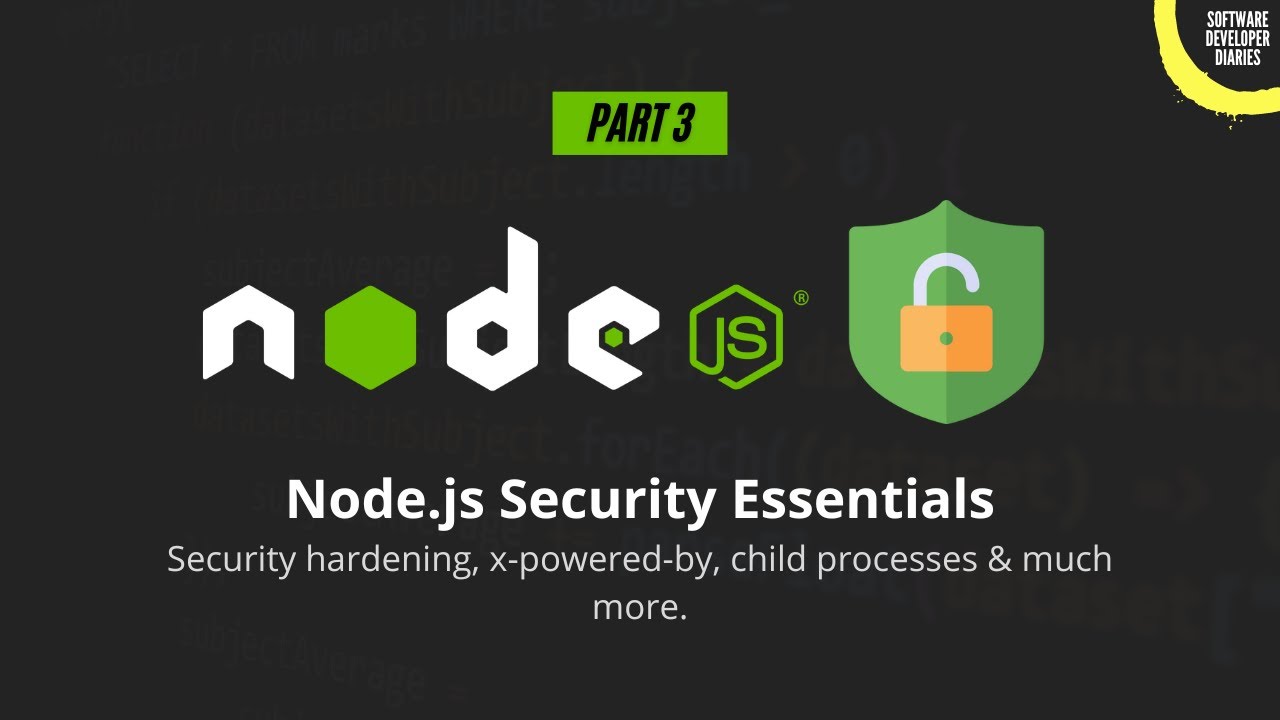 Node.js Security Best Practices #3: child processes, security hardening, leaking server information