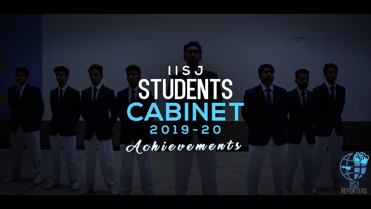 IISJ Cabinets' Achievement Video | 2019-20