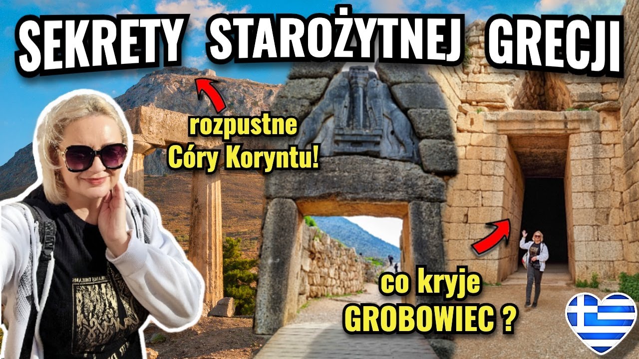 Grecja Starożytna 🏛️  Akrokorynt, Mykeny, Grobowiec Agamemnona 🇬🇷 (CZ. 1) odc.299