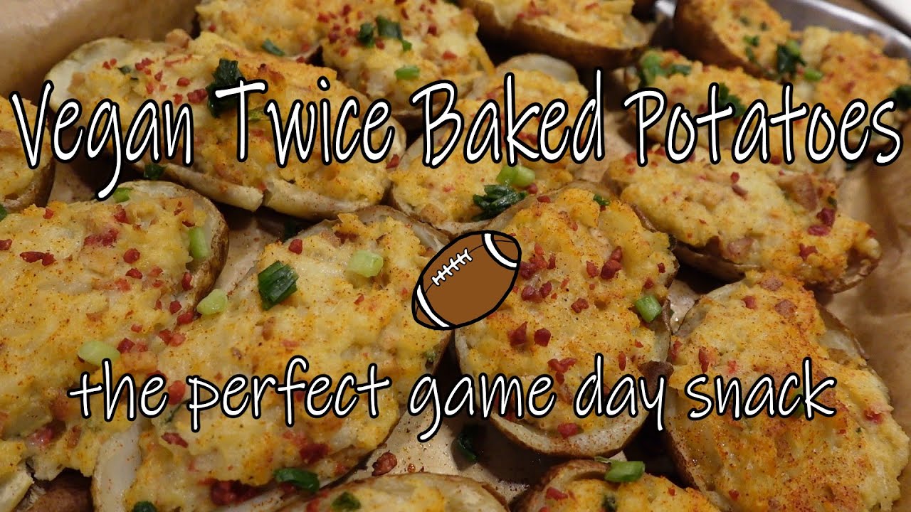 Vegan Twice Baked Potatoes