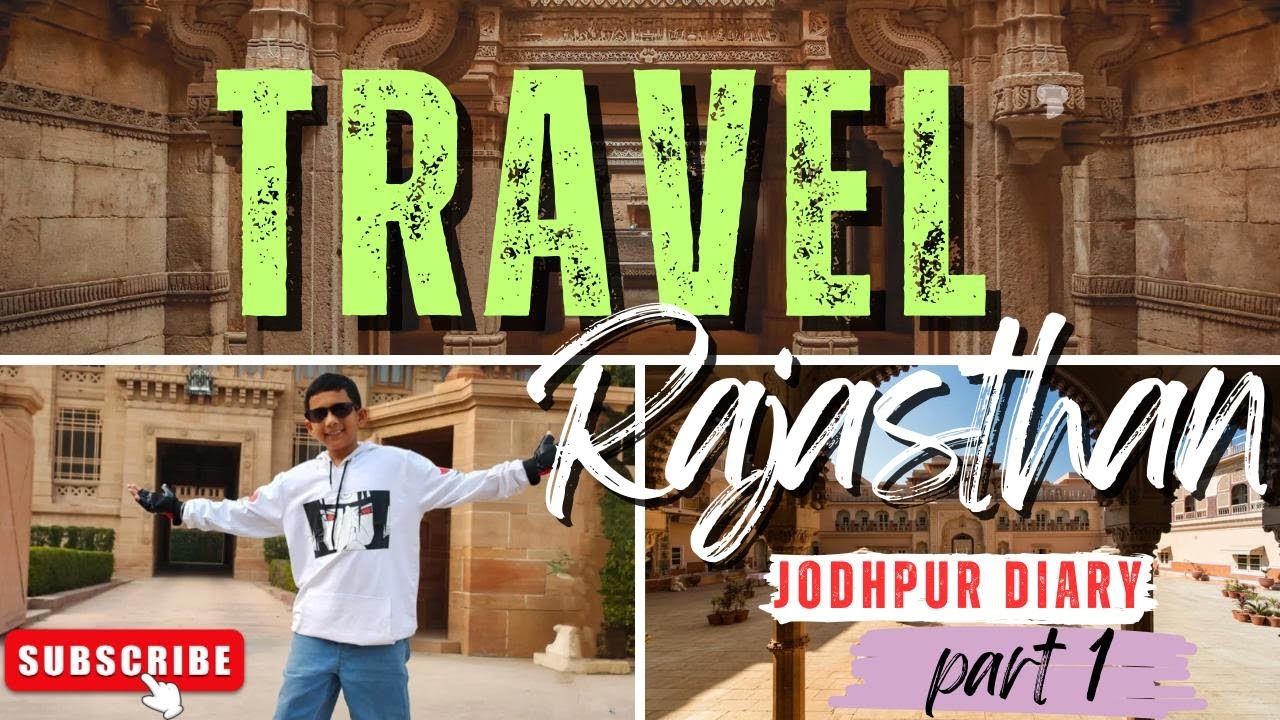 Rajasthan || #jodhpur || Part :1|| #travel #travelvlog #rajasthan