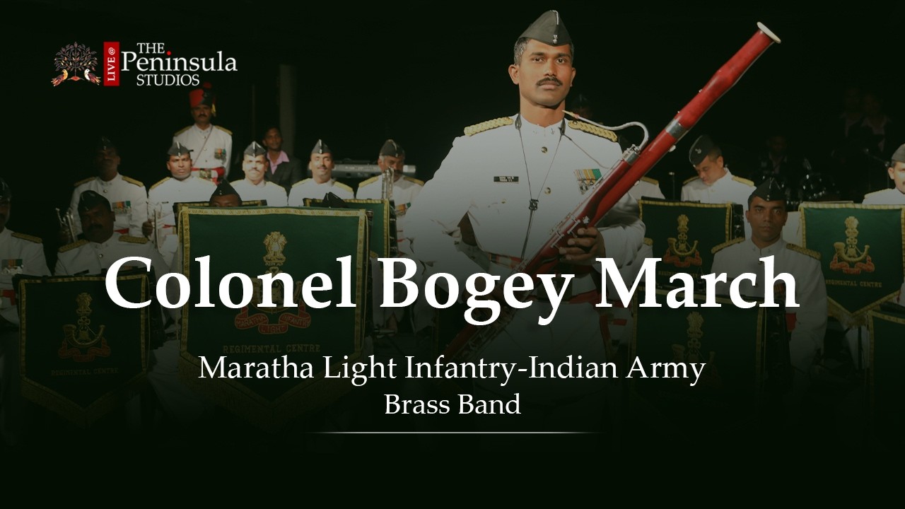 Colonel Bogey March | Maratha Light Infantry | Indian Army | Brass Band | Military Music