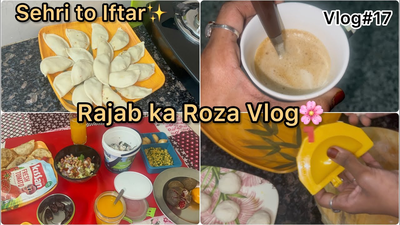 Rajab Vlog 🌙 Sehri Se Iftar Tak | Routine Vlog Ramzan Wala Mahool #mashallah #vlog 