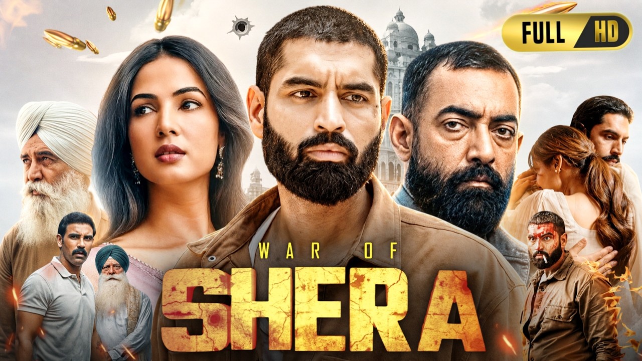 Shera Full Movie Punjabi 2026 | Parmish Verma, Sonal Chauhan, Dakssh Ajit Singh | Commentary & Story